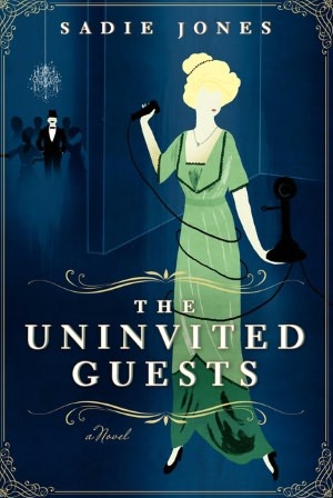 The Uninvited Guests de Sadie Jones The uninvited